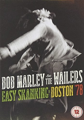 Bob Marley & Wailers - Easy Skanking in Boston 78