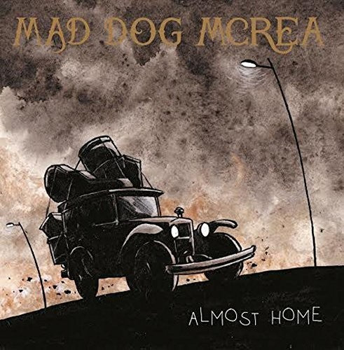 Mad Dog McRea - Almost Home