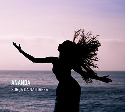 Ananda - Forca Da Natureza