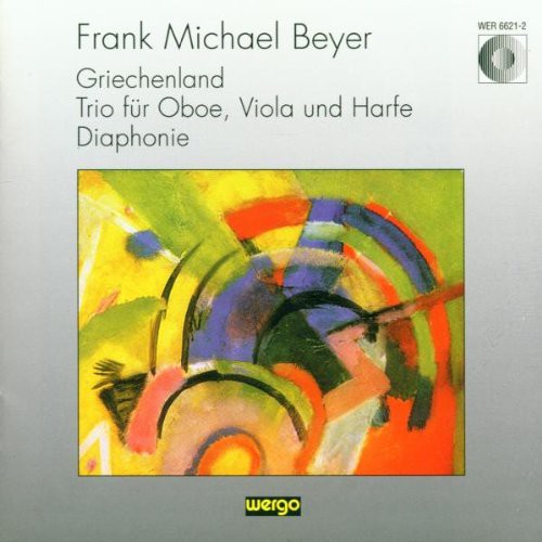 Beyer - Griechenland / Trio / Diaphonie