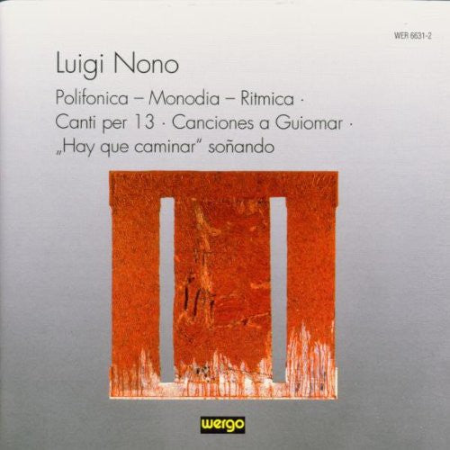 Nono/ Luz/ Hirsch/ Ensemble United Berlin - Polionica-Monodia-Ritmica
