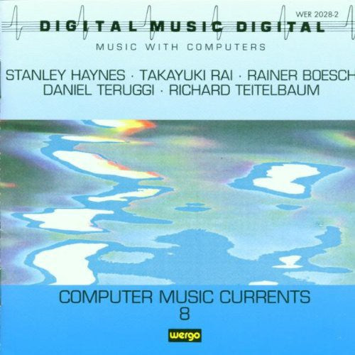 Computer Music Currents 8/ Var - Computer Music Currents 8