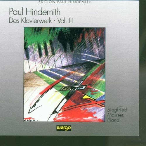 Hindemith/ Mauser - Das Klavierwerk Vol III