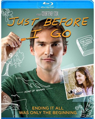Just Before I Go