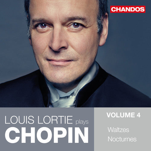 Louis Lortie - Louis Lortie Plays Chopin 4