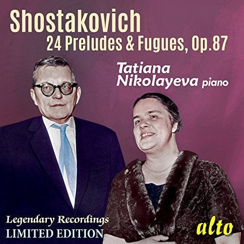 Shostakovich/ Tatiana Nikolayeva - 24 Preludes & Fugues Op. 87