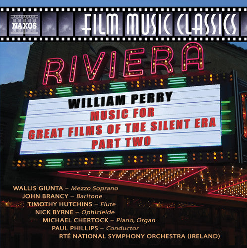 Perry/ Giunta/ Chertock/ Rte National Symphony - Music for Great Films of the Silent Era 2