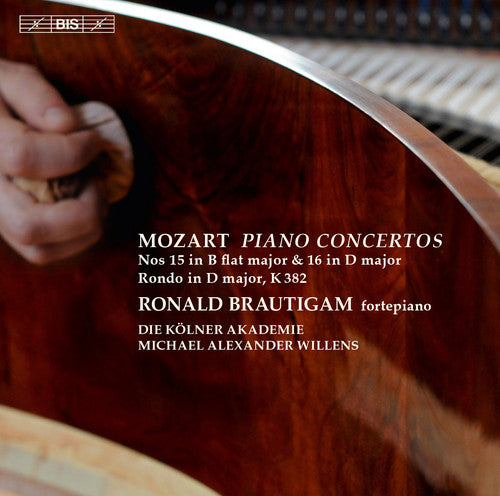 Mozart/ Brautigam/ Koelner Akademie/ Willens - Piano Concertos Nos. 15 & 16