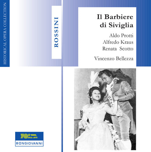 Rossini/ Kraus/ Scotto/ Protti/ Badioli - Il Barbiere Di Siviglia