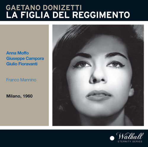 Donizetti/ Moffo/ Rai Symphony Orch & Chorus - La Figlia Del Regimento