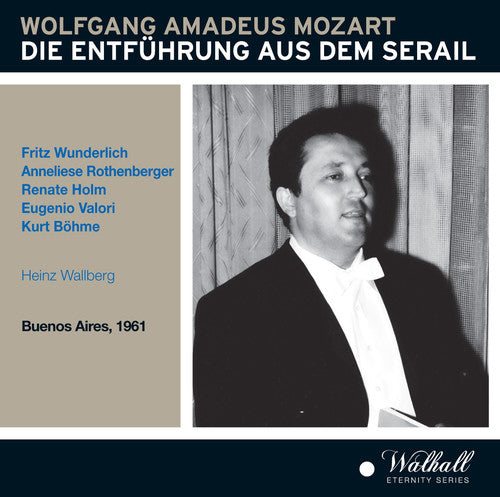 Mozart/ Wunderlich/ Cologne Theatre Orchestra - Die Entfuhrung Aus Dem Serail