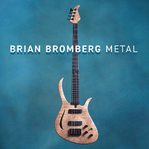 Brian Bromberg - Metal