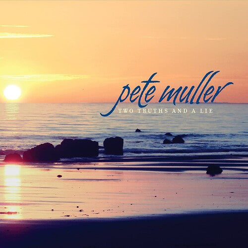 Pete Muller - Two Truths & a Lie