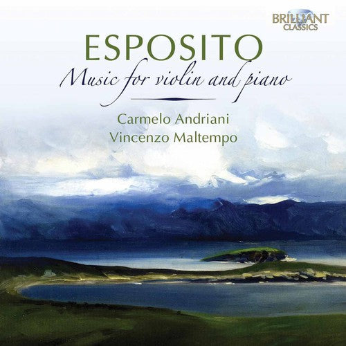 Esposito/ Andriani/ Maltempo - Music for Violin & Piano