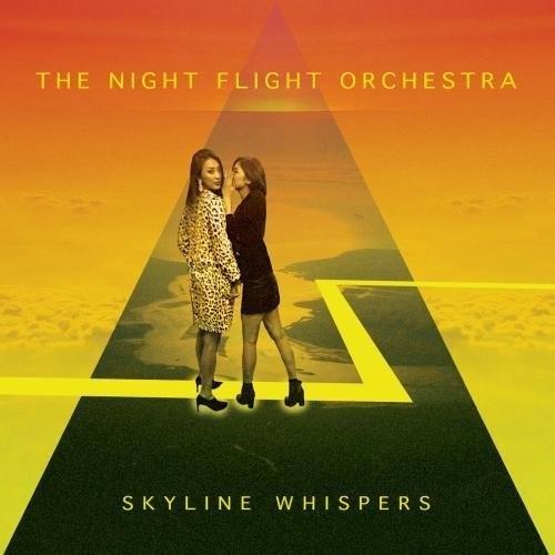 Night Flight Orchestra - Skyline Whispers