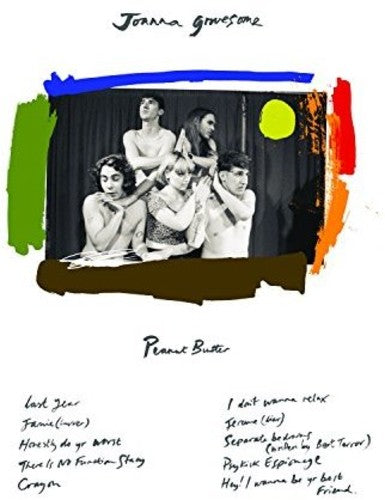 Joanna Gruesome - Peanut Butter