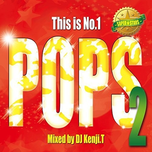DJ Kenji.T - This Is No.1 Pops 2-Super Stars