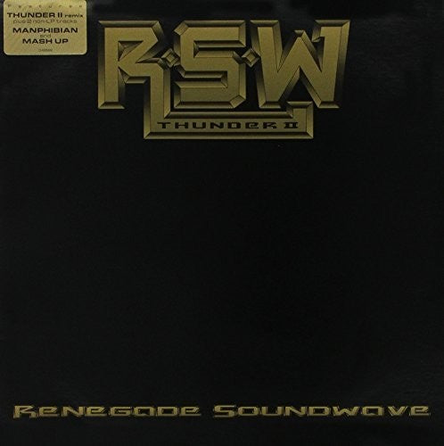 Renegade Soundwave - Thunder II