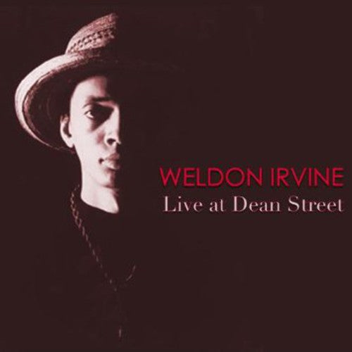 Weldon Irvine - Live at Dean Street