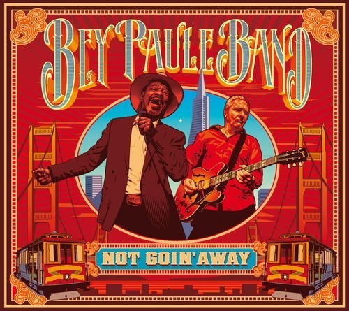 Bey Paule Band - Not Goin' Away