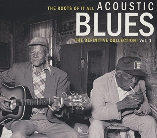 Various - Roots of It All Acoustic Blues Vol. 1