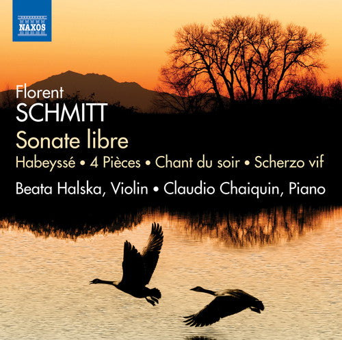 Schmitt/ Beata Halska / Claudio Chaiquin - Works for Violin & Piano