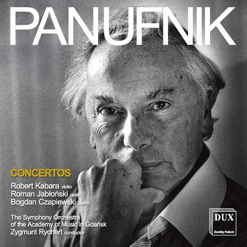 Panufnik/ Kabara/ Symphony Orch of the Stanislaw - Concertos