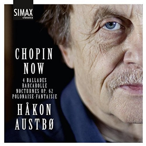 Chopin/ Hakon Austbo - Chopin Now