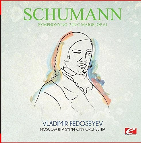 Schumann - Symphony No. 2 in C Major Op. 61