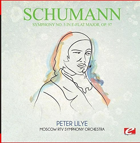Schumann - Symphony No. 3 in E-Flat Major Op. 97