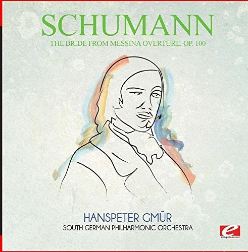 Schumann - Bride from Messina Overture Op. 100
