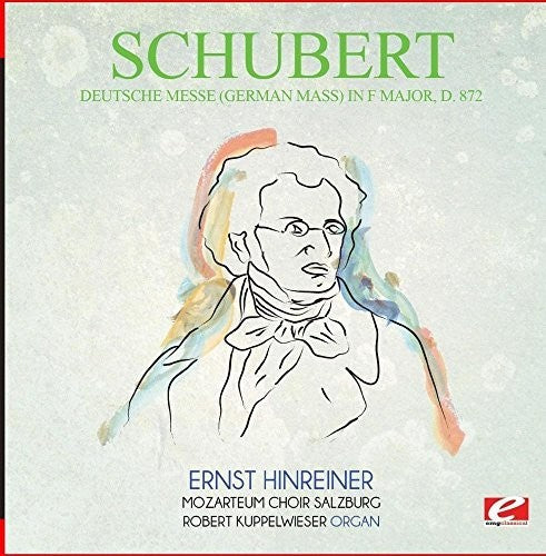 Schubert - Deutsche Messe (German Mass) F Major D.872