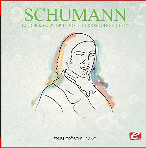 Schumann - Kinderszenen Op. 15 No. 2 Kuriose Geschichte