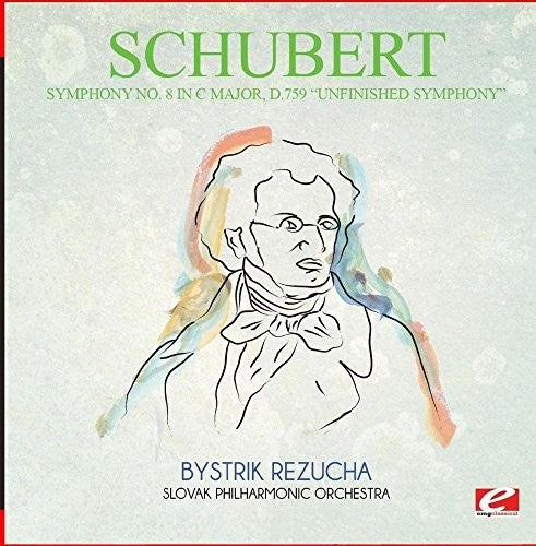 Schubert - Symphony No. 8 in C Major D.759 Unfinished Sym