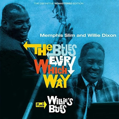Memphis Slim / Willie Dixon - Blues Every Which Way Willie's Blues