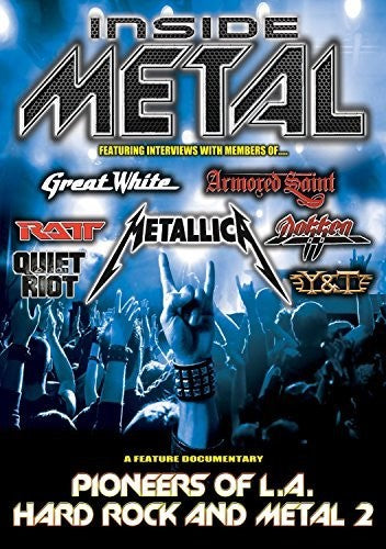 Inside Metal: Pioneers of L.A. Hard Rock & Metal 2