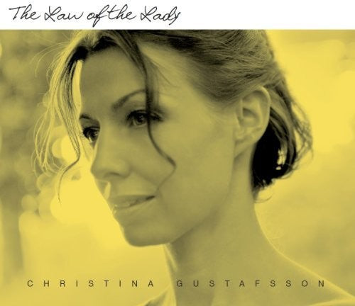Christina Gustafsson - Law of the Lady