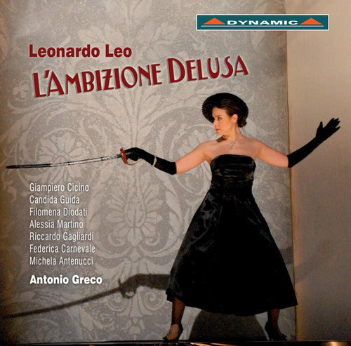 Leo/ Cicino/ Guida/ Diodati/ Gagliardi/ Greco - L'ambizione Delusa