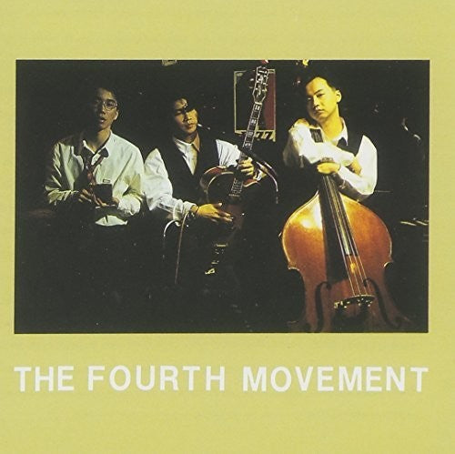 015b - Fourth Movement Vol.4-Reissue