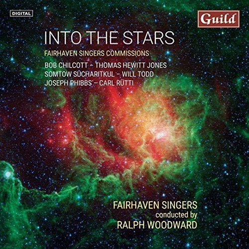 Phibbs/ Fairhaven Singers - Into The Stars With Fairhaven Singers