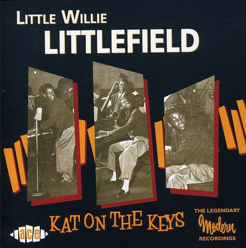 Little Willie Littlefield - Kat on Keys
