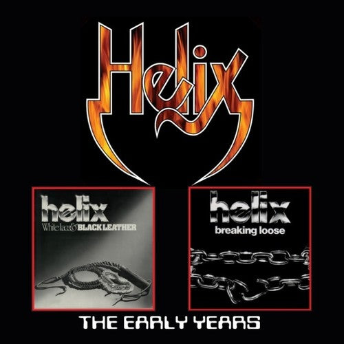 Helix - Early Years
