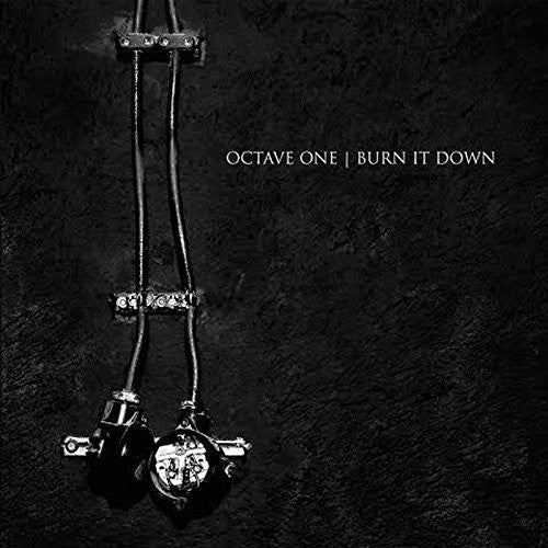 Octave One - Burn It Down