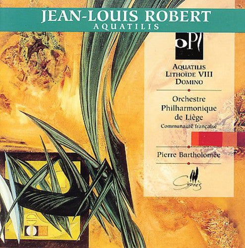 Robert/ Bartholomee/ Liege Po - Aquatilis / Lithoide Vii for Wind Quintet