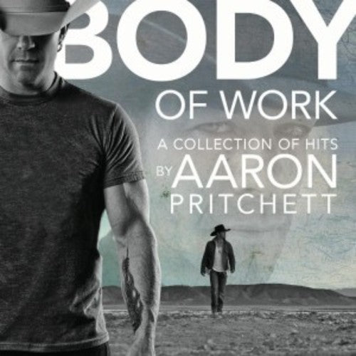 Aaron Pritchett - Body of Work
