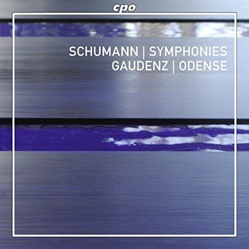 Schumann/ Gaudenz/ Odense Symphony Orchestra - Symphonies