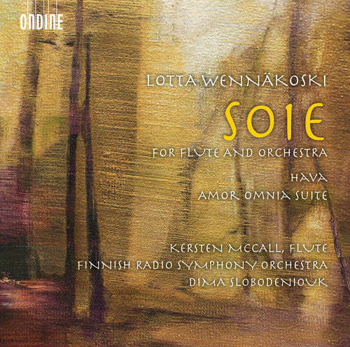 Wennakoski/ McCall/ Finnish Radio Symphony Orch - Soie