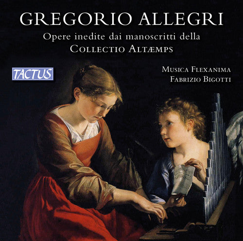 Allegri/ Musica Flexanima Ensemble/ Bigotti - Unpublished Works from the Manuscripts of the