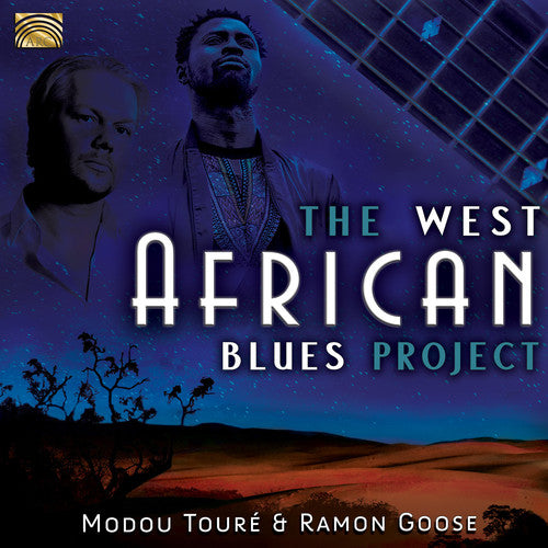 Modou Toure / Ramon Goose - West African Blues Project