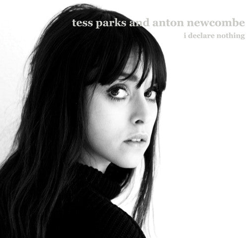 Tess Parks Anton Newcombe - Declare Nothing